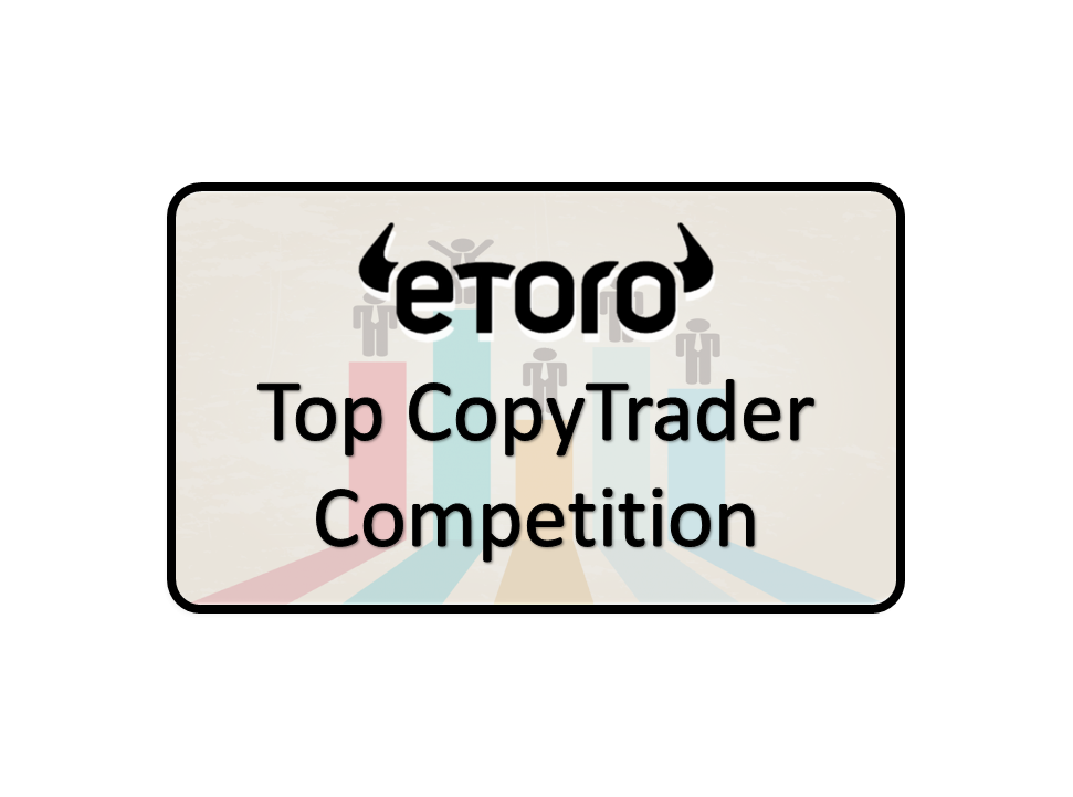 Etoro Top Copy Traders Competition Who Is The Best Etoro Trader
