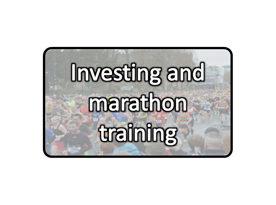 Investing vs marathon training